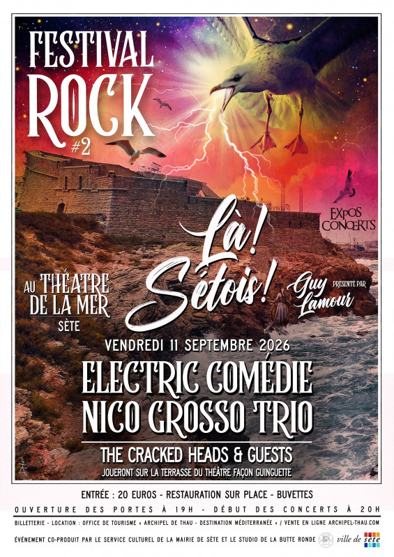 Affiche Festival Rock Là ! Sétois ! au Théâtre de la Mer, vendredi 11 septembre 2026